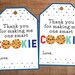 Teacher Appreciation Gift Tags Printable Thank You for Making Me One ...