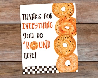Bagel Appreciation Sign: Thank You Gift for Staff, Teachers (8x10 PDF)