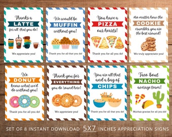 Pode incluir: Conjunto de oito cartazes de apreciação imprimíveis de 12,7 x 17,8 cm com fundos e ilustrações coloridos. Os cartazes apresentam trocadilhos com tema de comida, como "Obrigado por um Latte", "Seríamos Muffin sem você", "Você tem uma Pizza em nossos corações", "Não importa como o Cookie se esfarela, você é o melhor", "Não sabemos o que faríamos sem você", "Obrigado por tudo o que você faz", "Você é tudo isso e um saco de Chips", e "Taco Bout Nacho Average Team!"