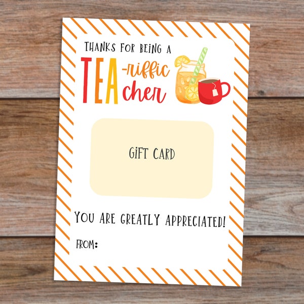 Teacher appreciation Tea pun gift card holder printable Thanks for being  a Tea-riffic teacher