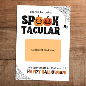 Halloween gift card holder for teacher staff volunteer nurse friend appreciation   You are spooktacular Thank you for all that you do