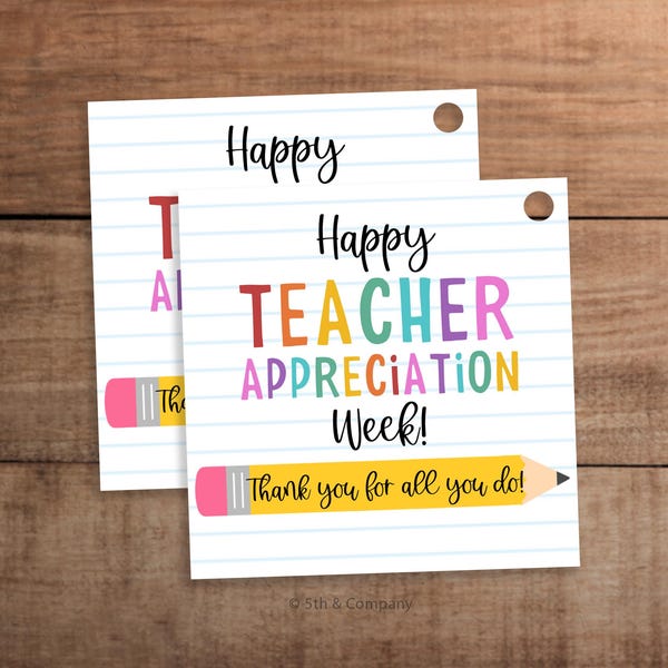 Teacher Appreciation Week Gift Tag Printable  for Cookies Sweets Treats School Supplies Flair Pens