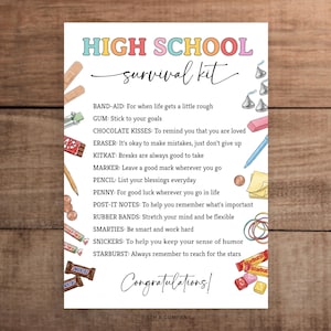 May include: A white rectangular card titled High School Survival Kit in colourful letters. It lists items like Band-Aid, gum, chocolate kisses, eraser, KitKat, marker, pencil, penny, post-it notes, rubber bands, Smarties, Snickers, and Starburst with text.
