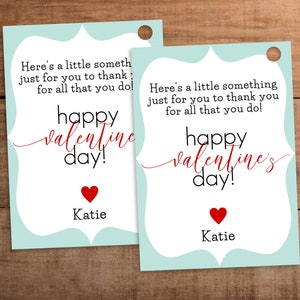 Editable Valentines Day party favor gift tag printable for teacher staff employee volunteer co worker appreciation kids classroom exchange