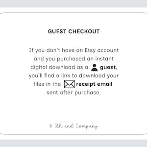 以下が含まれることがあります： 角が丸い白い長方形の情報グラフィックで、GUEST CHECKOUTというテキストが含まれています。ゲストとしてデジタルダウンロードを購入した場合、領収書メールにダウンロードリンクが記載されることを説明しています。著作権表示が含まれています。