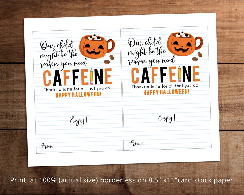 Halloween gift card holder for teacher appreciation, Our child might be the reason you need caffeine, Digital download