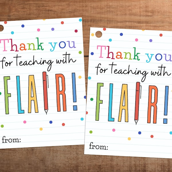 Thank you for teaching with flair gift tag printable for teacher appreciation  teacher week  end of school year gift