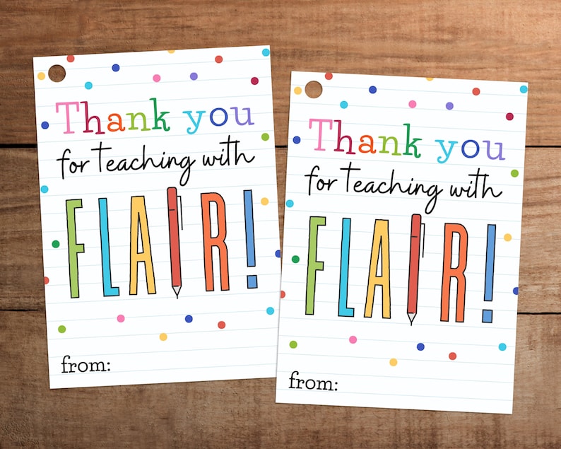 Thank You for Teaching With Flair Gift Tag Printable for - Etsy
