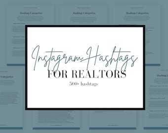 Instagram Hashtags For Realtors | Real Estate Marketing | Social Media Content