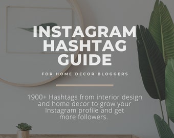 1900 Instagram Hashtags for Home Decor Bloggers Social - Etsy