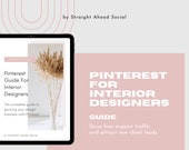 Pinterest Marketing Guide for Interior Designers (Digital Download)