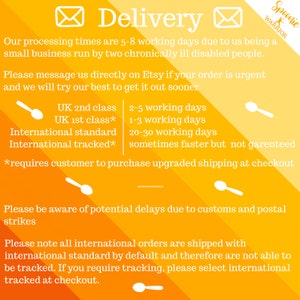 May include: A yellow and orange graphic with the text "Delivery" and information about processing times and shipping options for UK and international orders. The text includes "UK 2nd class", "UK 1st class", "International standard", and "International tracked".