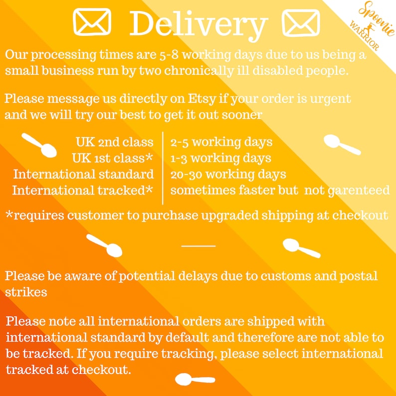 May include: A yellow and orange graphic with the text "Delivery" and information about processing times and shipping options for UK and international orders. The text includes "UK 2nd class", "UK 1st class", "International standard", and "International tracked".