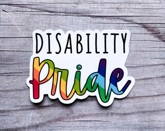 Disability Pride Gay Pride Rainbow Sticker Vinyl Car Decal Disabled Chronic Illness Awareness Spoonie Warrior