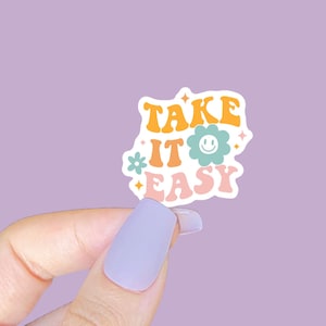 Pegatina Tómatelo con calma, pegatina de positividad, pegatina de salud mental para portátil, pegatinas de cuidado personal, vinilo de motivación