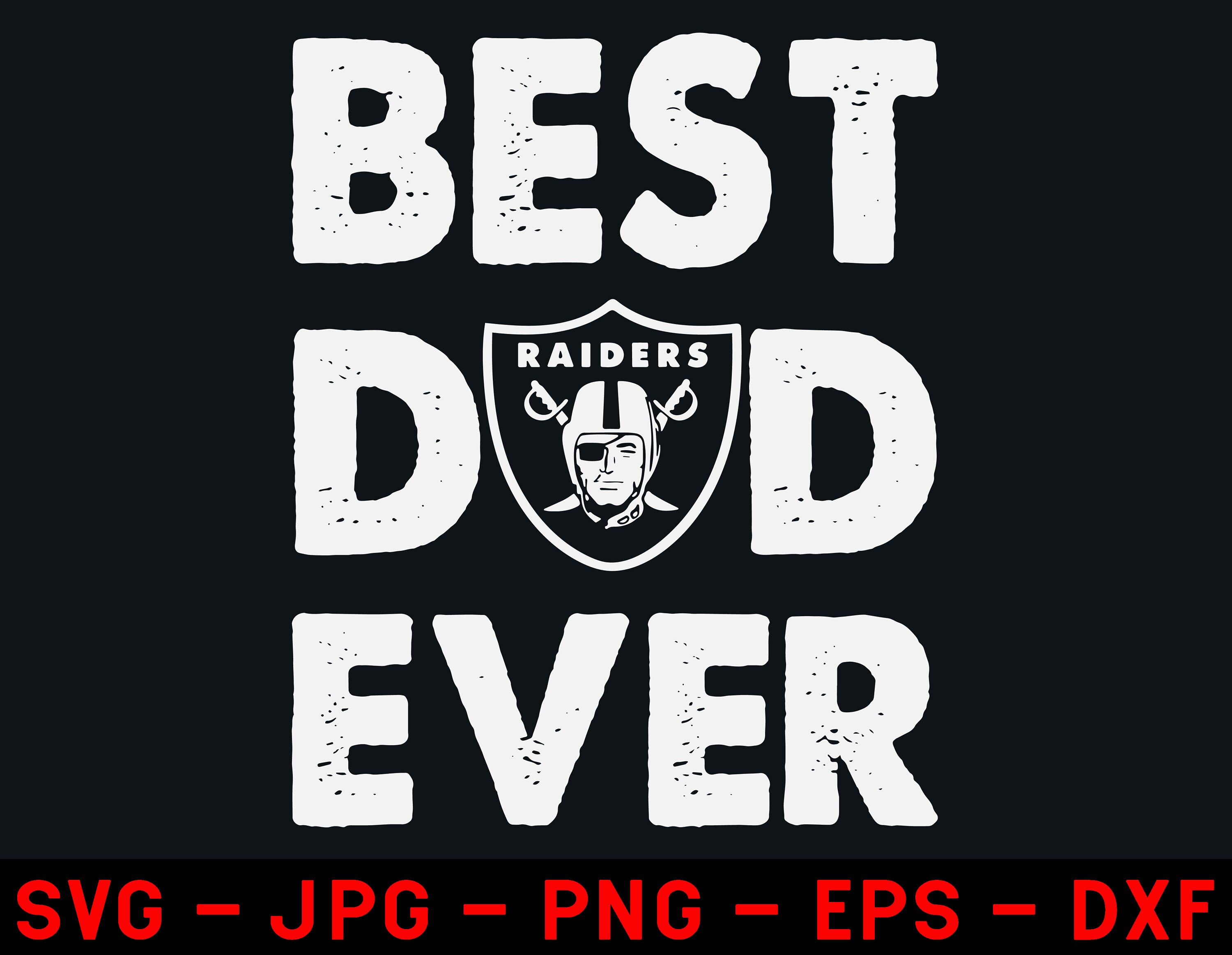 Download Best Dad Ever Svg Oakland Raiders Dvg Las Vegas Raiders Svg Etsy