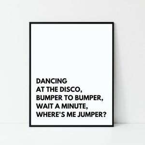 where&#39;s me jumper, song lyric print, lyric print, music prints, Irish print, wall art, wall print,