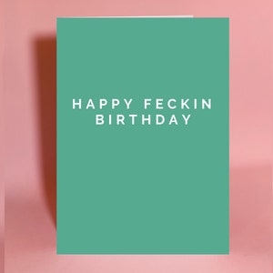 Irish birthday card, happy birthday, birthday card, funny happy birthday, Irish card