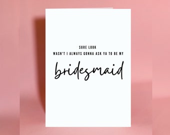 Bridesmaid card, Irish bridesmaid, Wedding card, engagement card, Irish card, Irish wedding card, Irish wedding, congrats card