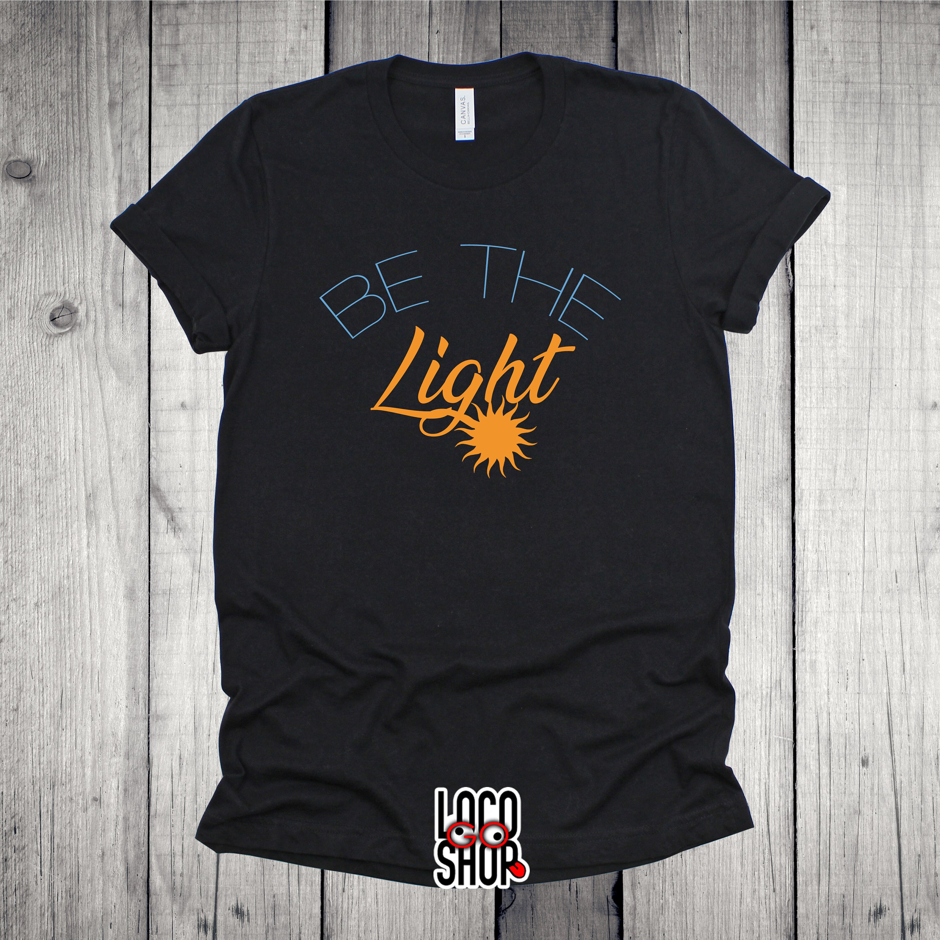 Be the light T-Shirt Positive T-Shirt Unisex t-shirt | Etsy
