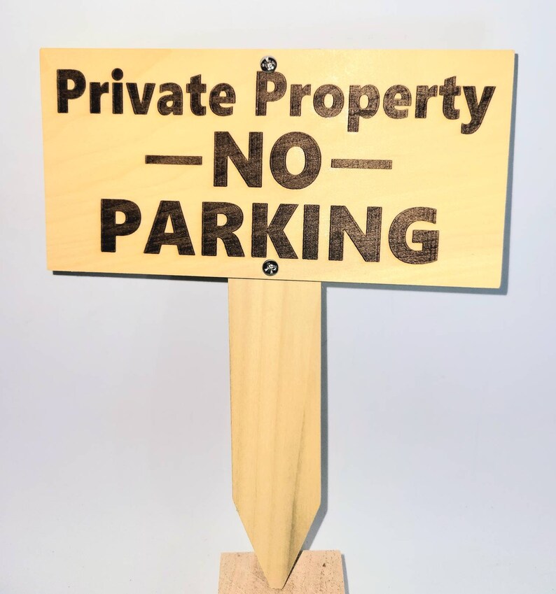 Private Property No Parking Sign Wood Engraved Security - Etsy