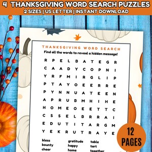 May include: A Thanksgiving word search puzzle with the text "4 Thanksgiving Word Search Puzzles" and "2 Sizes | US Letter | Instant Download". The puzzle has a grid of letters with words to find, and the text "12 Pages".