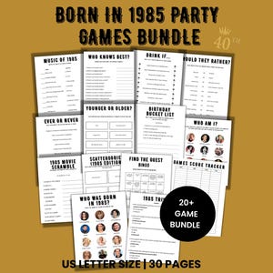 Born in 1985 Printable Games Bundle, 40th Birthday Party Games, Fun, Modern Fortieth Ideas, Best of 1985 Trivia, Music, Find the Guest Bingo