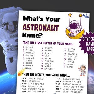 What&#39;s Your Astronaut Name Game, NAME TAGS + SIGN, Space-Themed Activity Printable, Galaxy, Outer Space, Rocket Ship Birthday Party for Kids