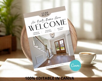 Op de afbeelding: Een gids met de titel "WELCOME" met de tekst "Air BnB Name Here" en details over het pand. De cover toont een foto van een interieur met een trap en dubbele deuren. De tekst "100% EDITABLE IN CANVA" staat onderaan.