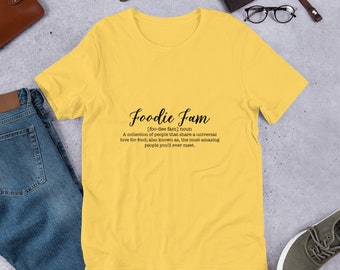 Foodie Fam Short-Sleeve Unisex T-Shirt Black Lettering