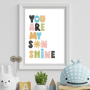 You are my sunshine print, Sunshine Poster, Kid's wall art, Positive Affirmation, Motivation, kids room decor