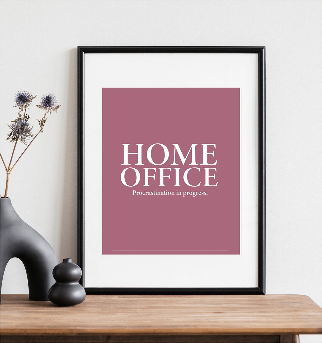 Home Office Print Office Wall Art Work From Home Etsy UK