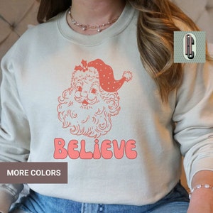 Vintage Santa Believe Shirt, Christmas Sweatshirt, Vintage Santa Believe Tee-Holiday Graphic Tee, Christmas Tshirt for Women