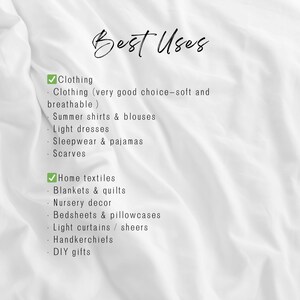 May include: White fabric background with the text "Best Uses" in a script font. The text lists uses for the fabric, including clothing, summer shirts, light dresses, sleepwear, scarves, blankets, bedsheets, and DIY gifts.