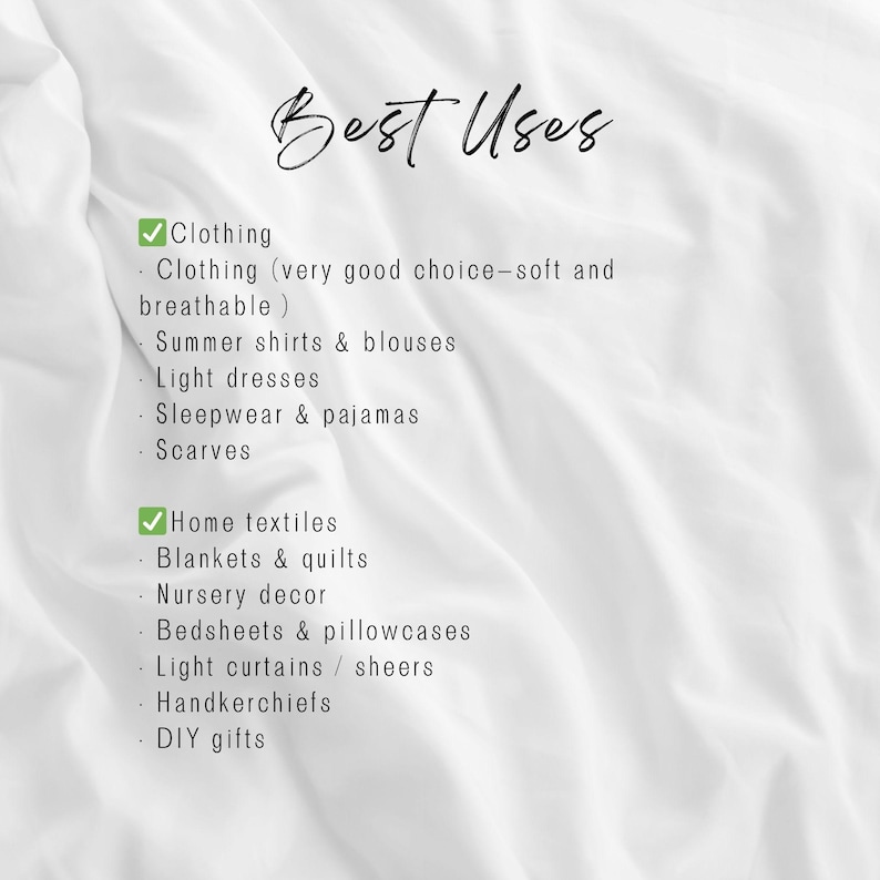 May include: White fabric background with the text "Best Uses" in a script font. The text lists uses for the fabric, including clothing, summer shirts, light dresses, sleepwear, scarves, blankets, bedsheets, and DIY gifts.