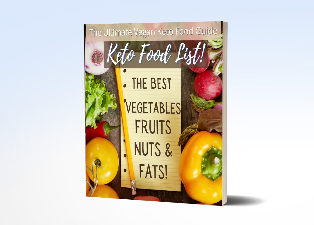 The Ultimate Vegan Keto Food List Etsy