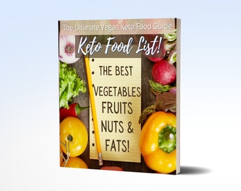 The Ultimate Vegan Keto Food List