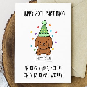 Funny 80th Birthday Card, Dog Lover Birthday Card, 80th Birthday Gift for Women Men, Dog Mom Dog Dad Birthday Gift, Pet Lover Birthday Card