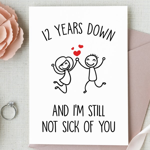 12th Anniversary Card Printable, Still Not Sick Of You 12 Year Anniversary Card for Men, Silk Wedding Anniversary Gift for Husband