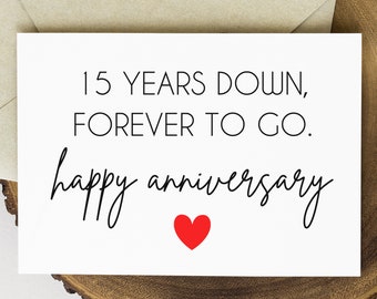 15th Anniversary Card Printable, 15 Years Down Forever To Go, 15th Wedding Anniversary Card for Husband, Crystal Anniversary Gift for Him