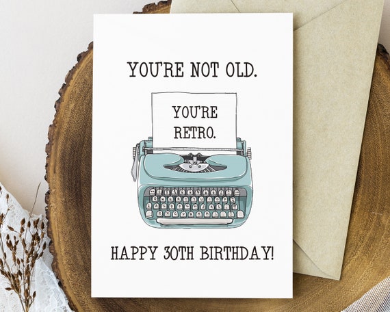 You're Retro Funny 30th Birthday Card for Her or Him 30th - Etsy Norway