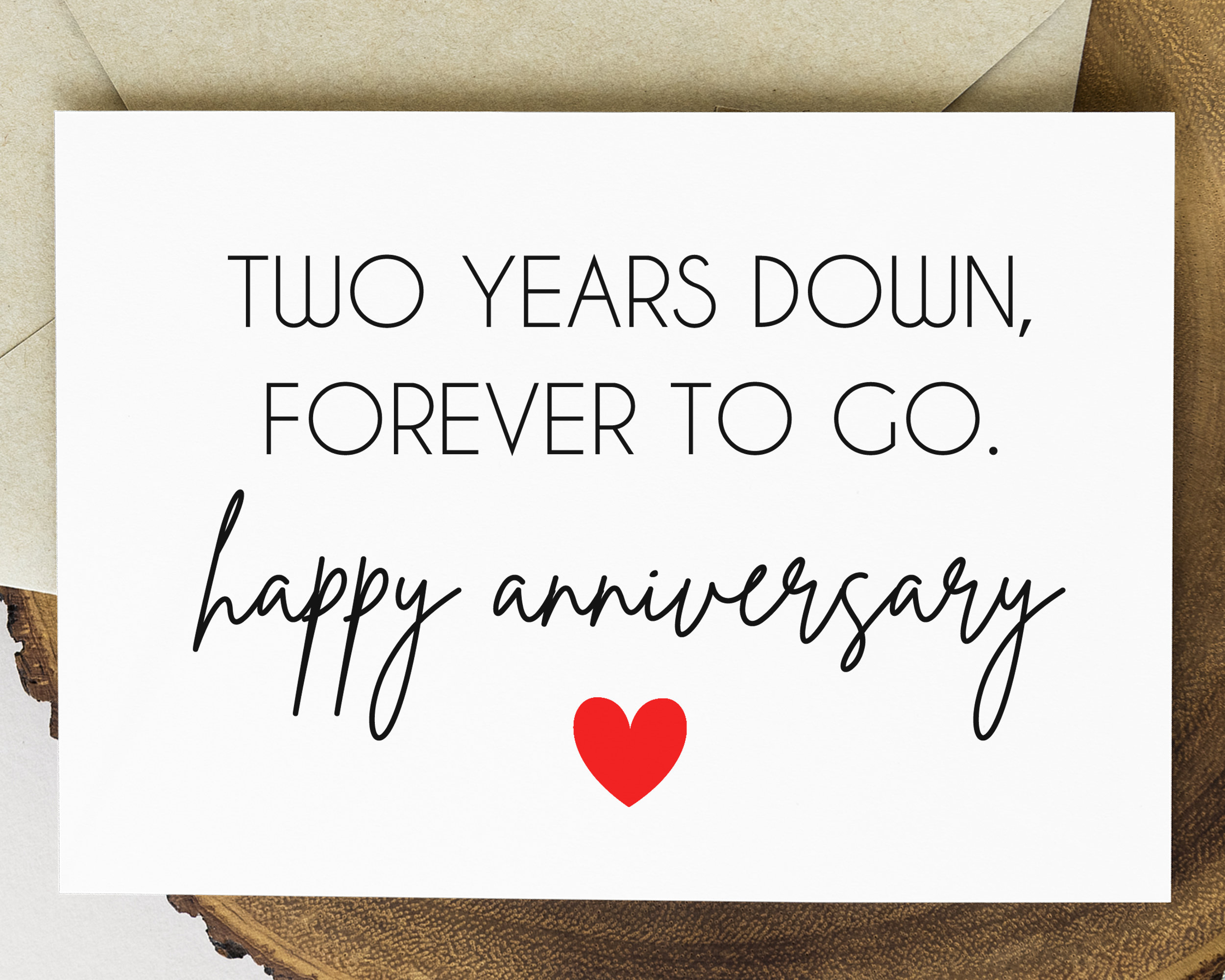2nd Anniversary Card Printable Two Years Down Forever to Go