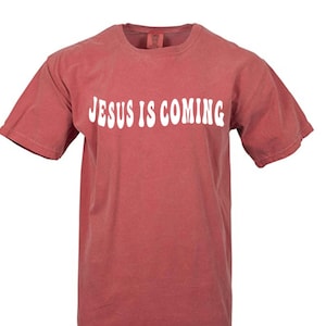 Jesus is Coming TEE!