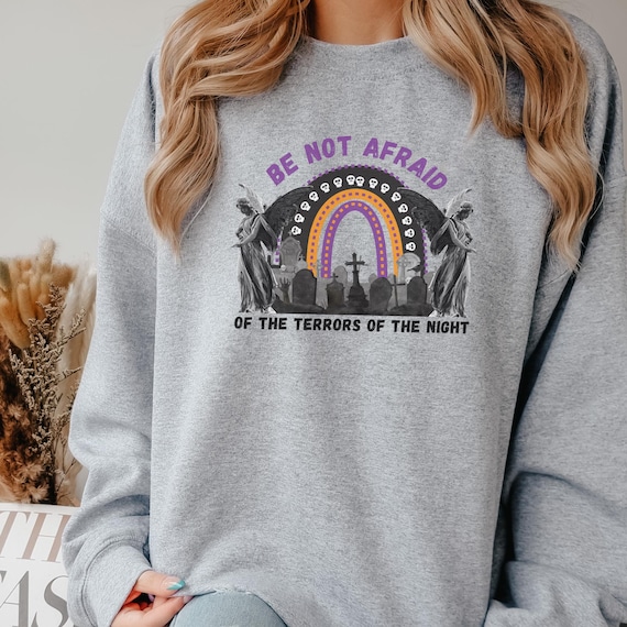 Catholic Halloween Shirt, Bible Verse Sweatshirt, Be not afraid, Christian Sweater for Halloween