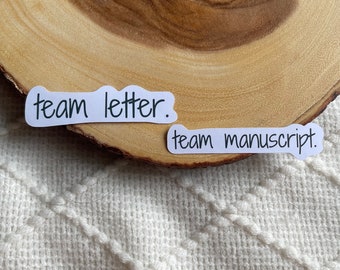 Team Letter / Team Manuscript Sticker | Verity by Colleen Hoover | Bookish Stickers Waterproof Glossy | Book Lover Gift Reader Bookworm