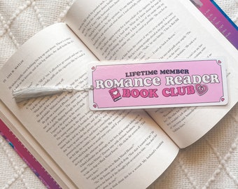Miembro vitalicio Romance Reader Book Club Marcador / Marcadores hechos a mano / Laminado con borla / Libros picantes Regalo de libro para ratón de biblioteca