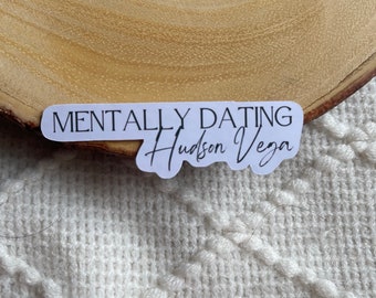 Mentally Dating Hudson Vega Sticker | Crave Book Series by Tracey Wolff | Bookish Stickers | Reader Gift Bookworm Waterproof Glossy Laptops