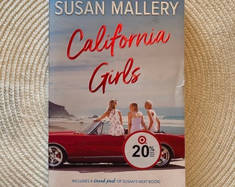 California Girls by Susan Mallery | Contemporary Romance Drama Chick Lit Women's Fiction Book | Bookmark Reader Bookish Gift Books Novel