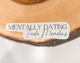 Mentally Dating Zade Meadows Sticker | Haunting Adeline - Cat & Mouse Duology by H.D. Carlton Book Boyfriend Stickers | Bookish Kindle