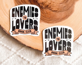 Enemies to Lovers Book Club Sticker | Romance Reader Bookish Stickers | Water Resistant & Glossy | Perfect Gift for Bookworm Kindle Lap Top